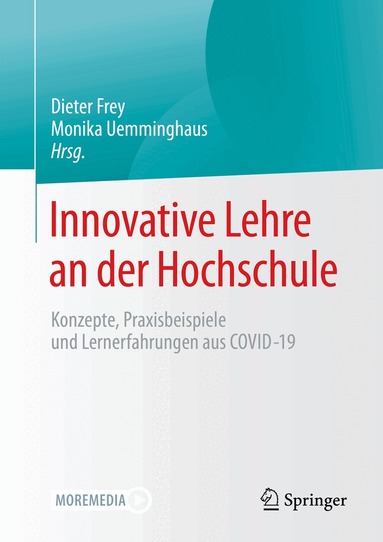 Dieter Frey, Monika Uemminghaus - Innovative Lehre an der Hochschule, Häftad