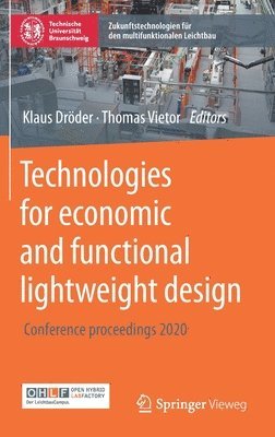 Technologies for economic and functional lightweight design 1