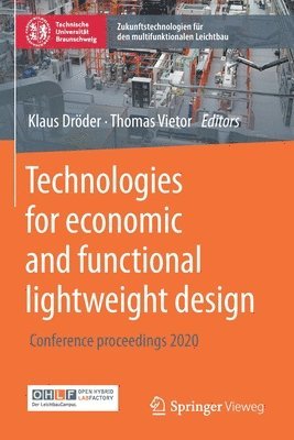 bokomslag Technologies for economic and functional lightweight design