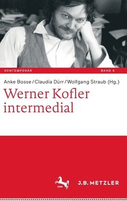 Werner Kofler intermedial