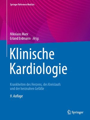 Nikolaus Marx, Erland Erdmann - Klinische Kardiologie, Inbunden