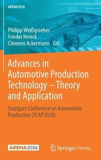 bokomslag Advances in Automotive Production Technology  Theory and Application