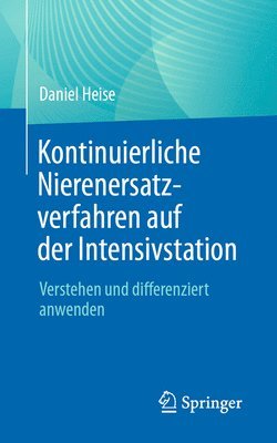 Kontinuierliche Nierenersatzverfahren auf der Intensivstation 1