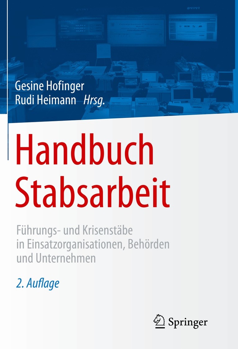 Gesine Hofinger, Rudi Heimann - Handbuch Stabsarbeit, Inbunden