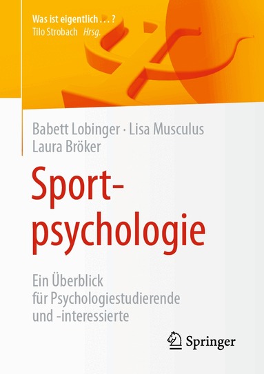Babett Lobinger, Lisa Musculus, Laura Bröker - Sportpsychologie, Häftad