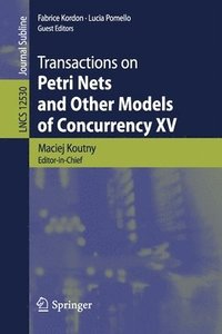 bokomslag Transactions on Petri Nets and Other Models of Concurrency XV