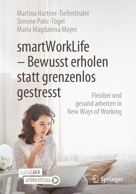 bokomslag smartWorkLife - Bewusst erholen statt grenzenlos gestresst