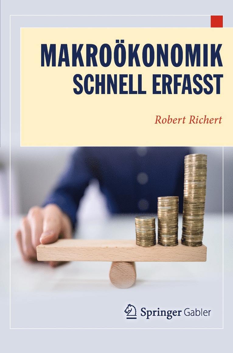 Makroökonomik - Schnell erfasst