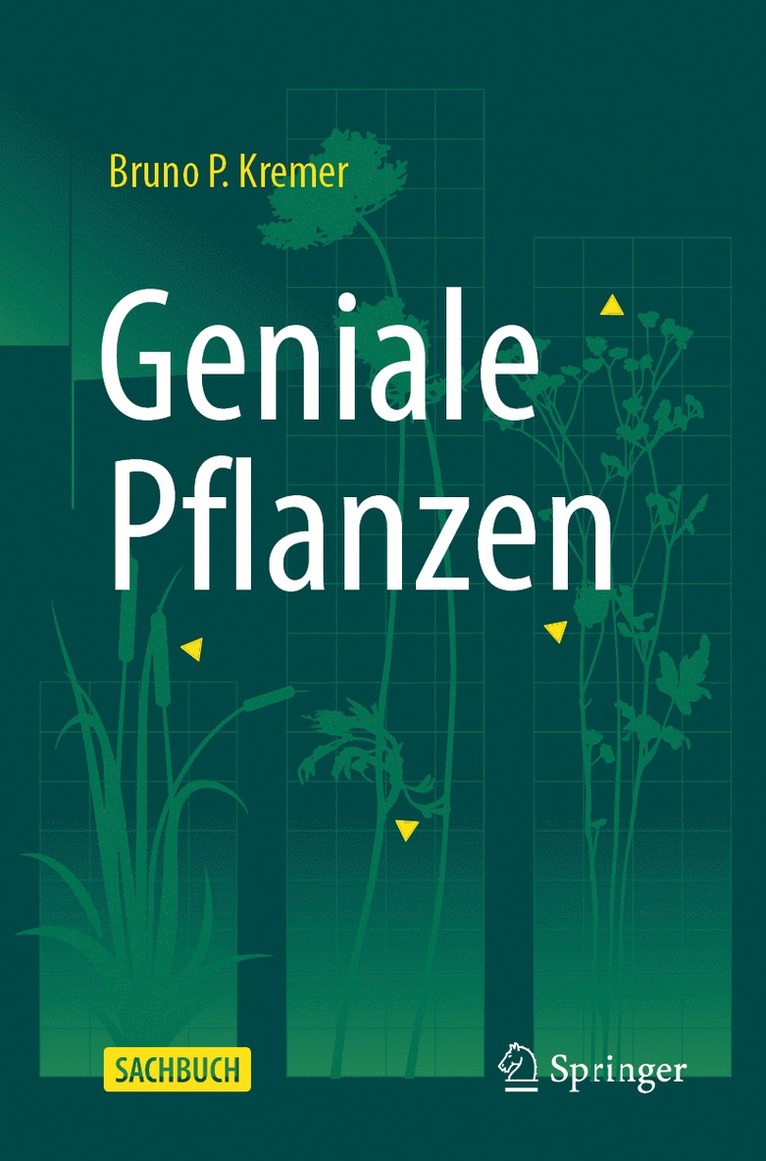 Bruno P. Kremer - Geniale Pflanzen, Häftad