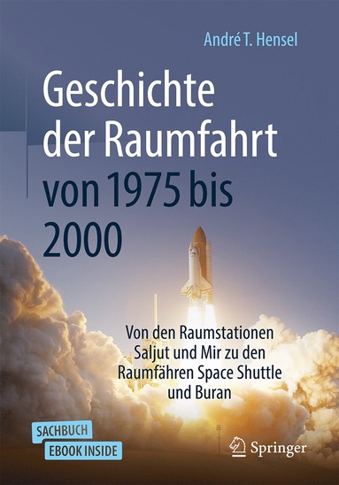 bokomslag Geschichte der Raumfahrt von 1975 bis 2000