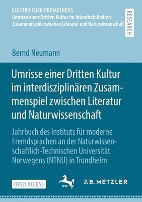 bokomslag Umrisse einer Dritten Kultur im interdisziplinären Zusammenspiel zwischen Literatur und Naturwissenschaft