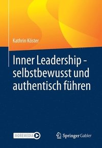 bokomslag Inner Leadership - selbstbewusst und authentisch fhren