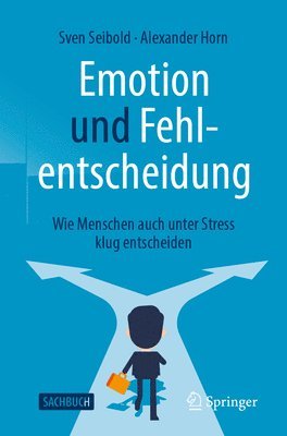 bokomslag Emotion und Fehlentscheidung