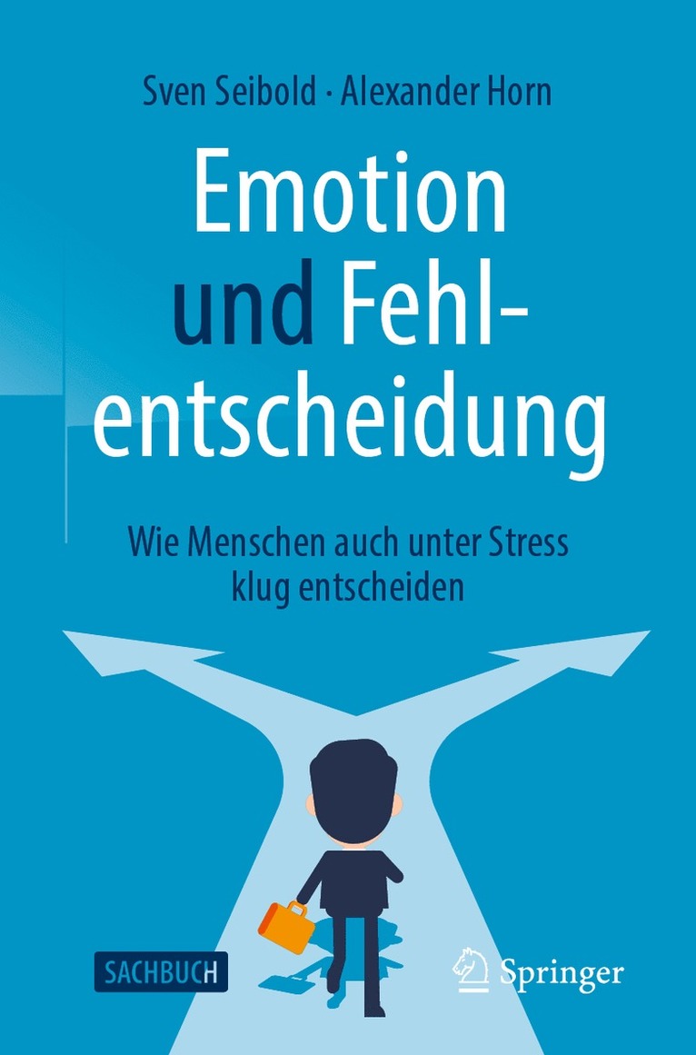 Emotion und Fehlentscheidung 1