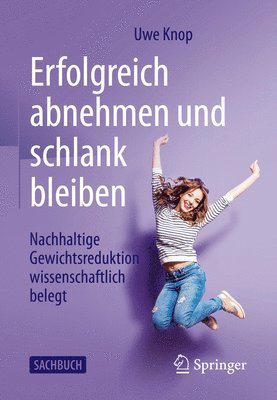 Erfolgreich abnehmen und schlank bleiben 1