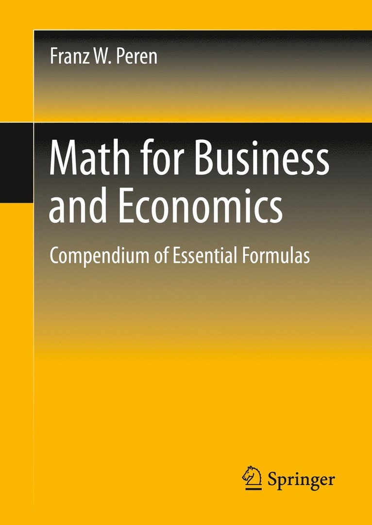 Franz W. Peren - Math for Business and Economics, Häftad