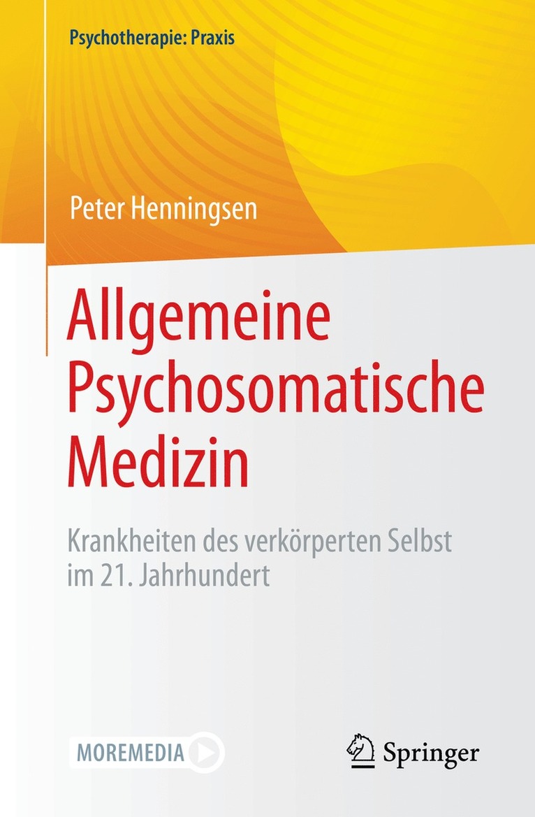 Peter Henningsen - Allgemeine Psychosomatische Medizin, Häftad