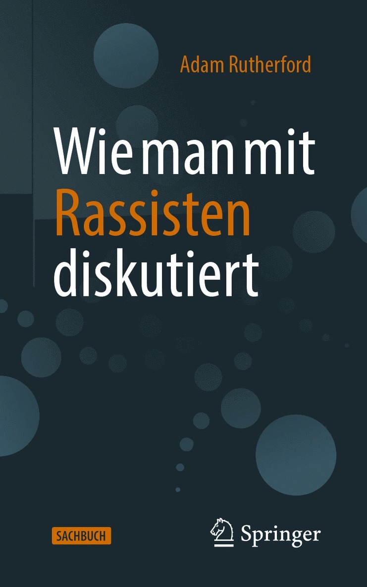 Adam Rutherford - Wie man mit Rassisten diskutiert, Häftad