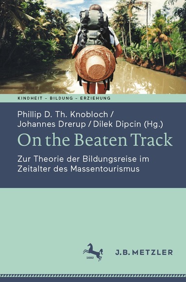 Phillip D. Th. Knobloch, Johannes Drerup, Dilek Dipcin - On the Beaten Track, Häftad