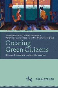 bokomslag Creating Green Citizens