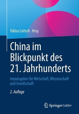 bokomslag China im Blickpunkt des 21. Jahrhunderts