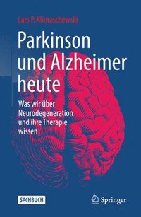 bokomslag Parkinson und Alzheimer heute
