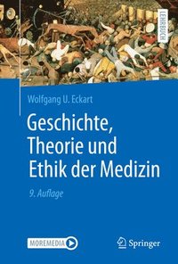 bokomslag Geschichte, Theorie und Ethik der Medizin