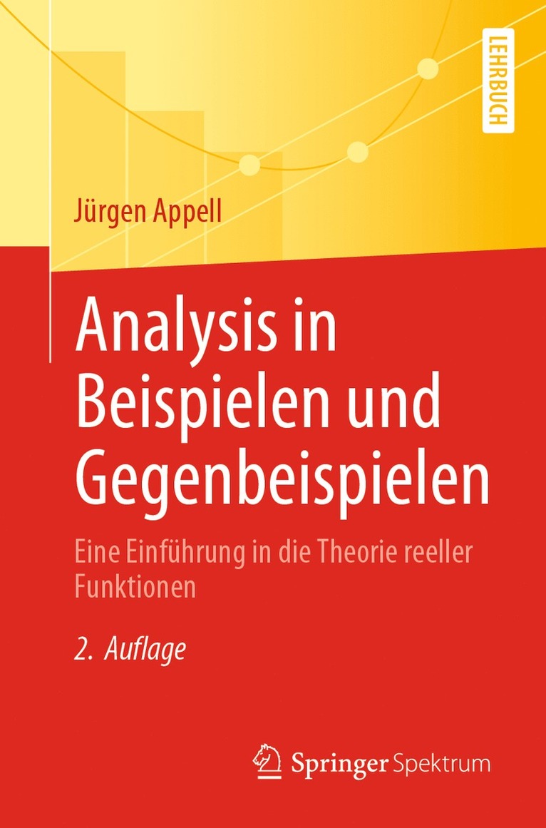 Analysis in Beispielen und Gegenbeispielen 1