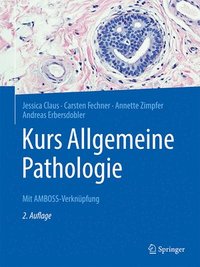 bokomslag Kurs Allgemeine Pathologie