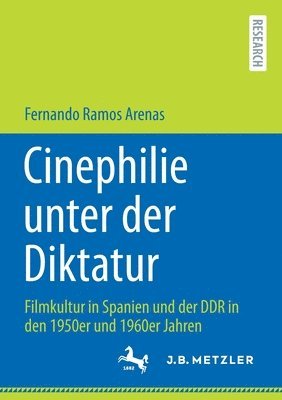 bokomslag Cinephilie unter der Diktatur