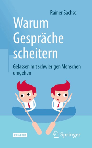 Rainer Sachse - Warum Gespräche scheitern, Häftad