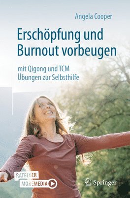 bokomslag Erschpfung und Burnout vorbeugen  mit Qigong und TCM