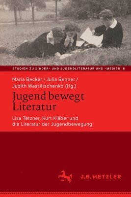 bokomslag Jugend bewegt Literatur