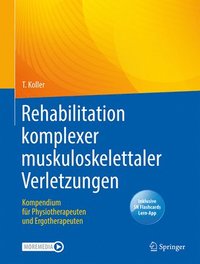 bokomslag Rehabilitation komplexer muskuloskelettaler Verletzungen