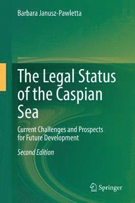 bokomslag Legal Status of the Caspian Sea