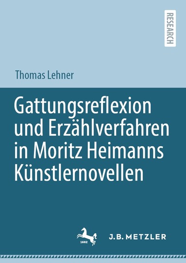 bokomslag Gattungsreflexion und Erzahlverfahren in Moritz Heimanns Kunstlernovellen