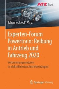 bokomslag Experten-Forum Powertrain: Reibung in Antrieb und Fahrzeug 2020