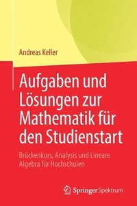 bokomslag Aufgaben und Lsungen zur Mathematik fr den Studienstart