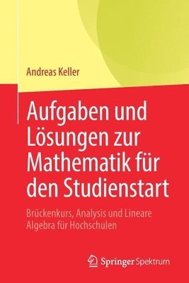 bokomslag Aufgaben und Lsungen zur Mathematik fr den Studienstart