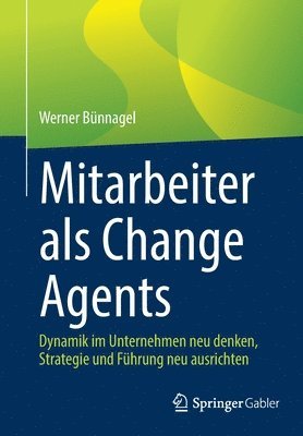 bokomslag Mitarbeiter als Change Agents