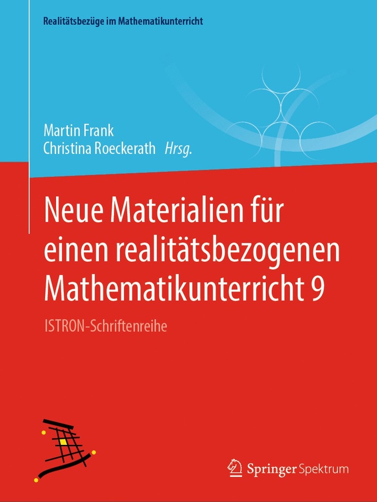 Martin Frank, Christina Roeckerath - Neue Materialien für einen realitätsbezogenen Mathematikunterricht 9, Häftad
