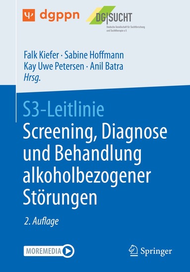 Falk Kiefer, Sabine Hoffmann, Kay Uwe Petersen, Anil Batra - S3-Leitlinie Screening, Diagnose und Behandlung alkoholbezogener Störungen, Häftad