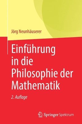 Einfhrung in die Philosophie der Mathematik 1