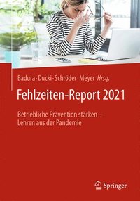 bokomslag Fehlzeiten-Report 2021