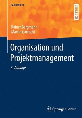 Organisation und Projektmanagement 1