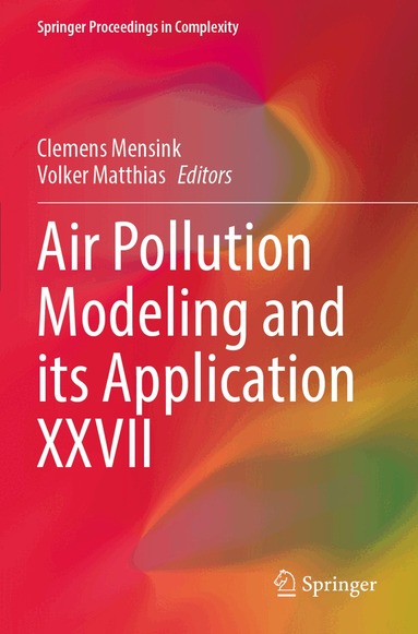 Clemens Mensink, Volker Matthias - Air Pollution Modeling and its Application XXVII, Häftad