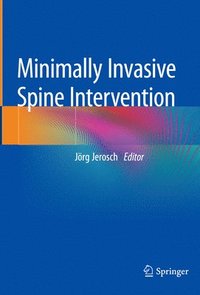 bokomslag Minimally Invasive Spine Intervention