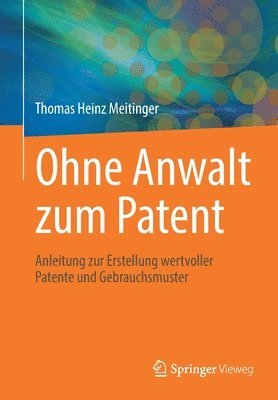 Ohne Anwalt zum Patent 1