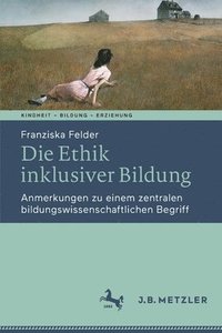 bokomslag Die Ethik inklusiver Bildung