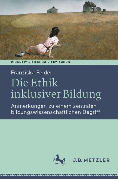Franziska Felder - Die Ethik inklusiver Bildung, Häftad